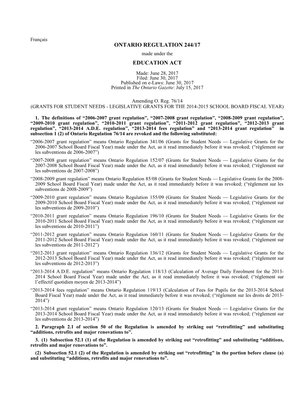 EDUCATION ACT - O. Reg. 244/17