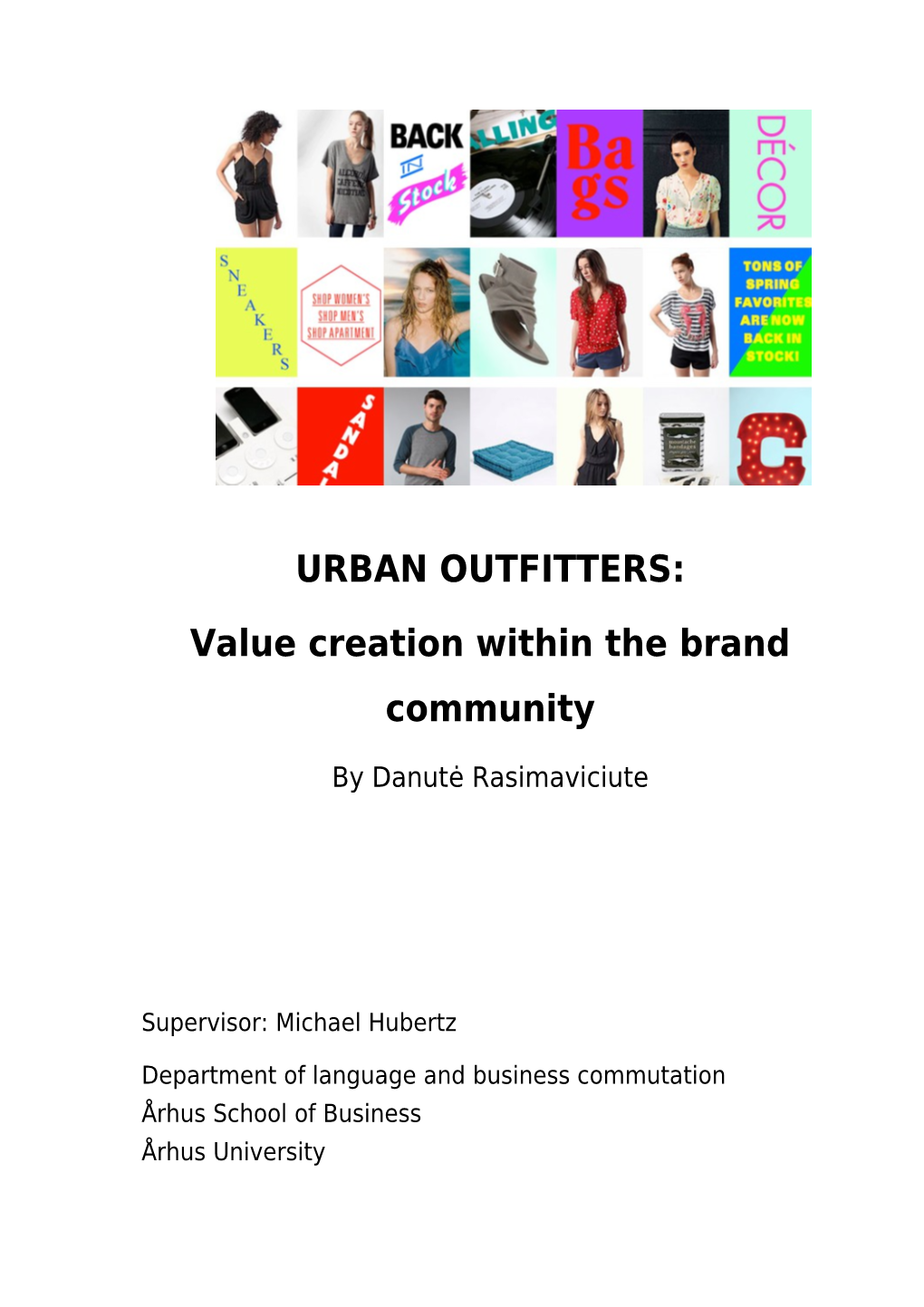 Urban Outfitters: Value Creation Within the Brand Community