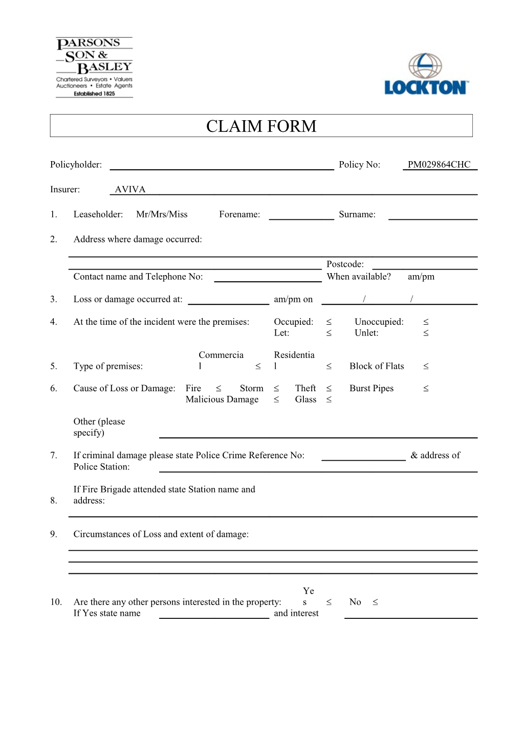 Please Return This Form with Supporting Documents Direct to Parsons Son & Balsey at The