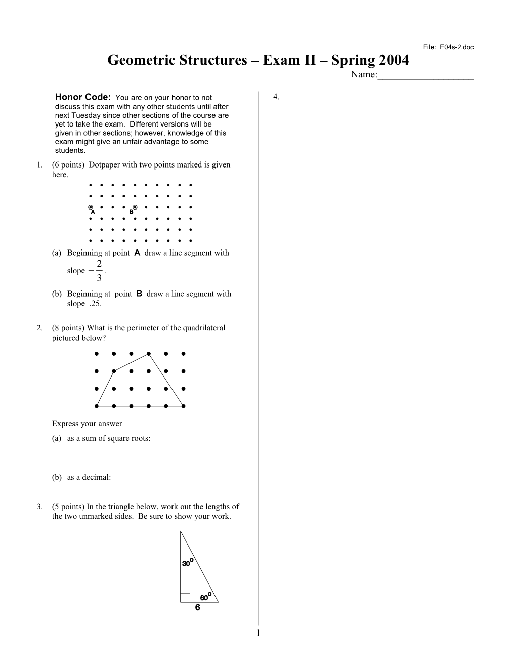 Geometric Structures Exam III