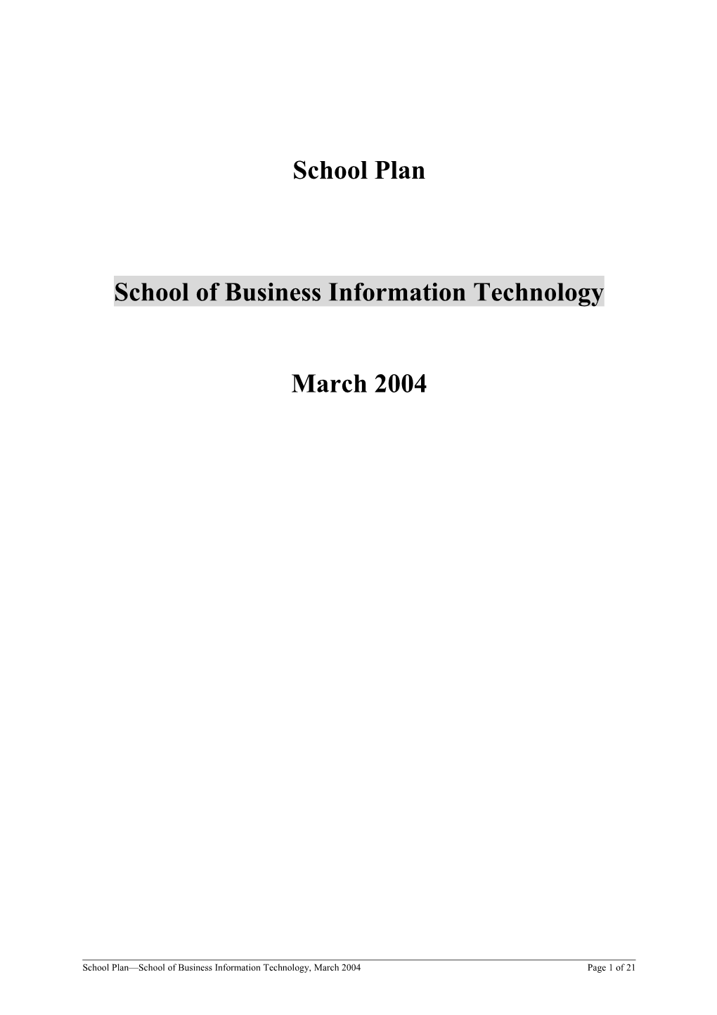 School of Business Information Technology