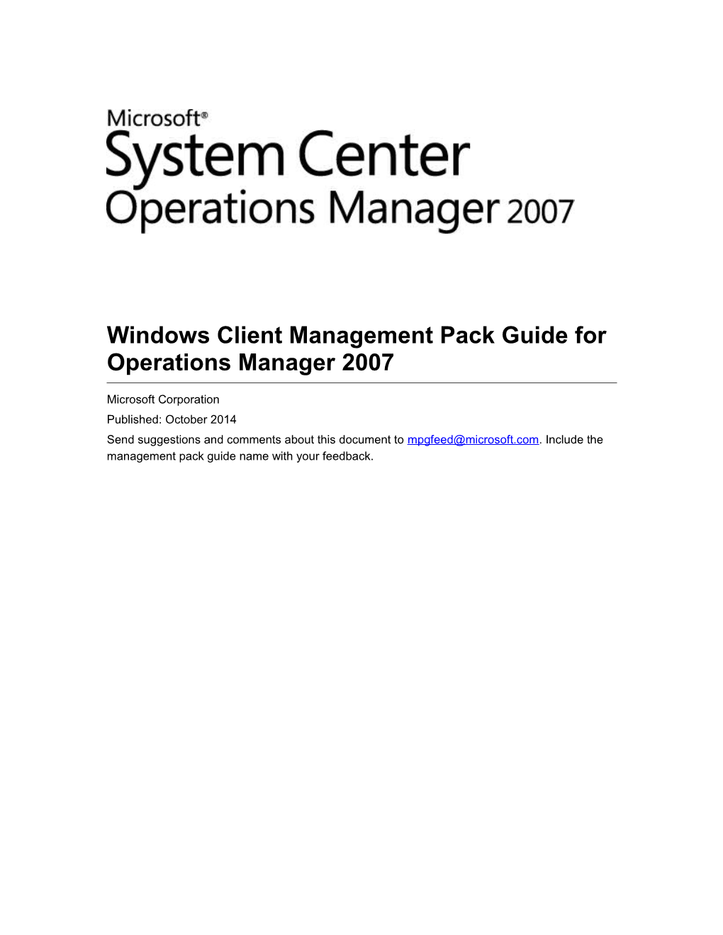 Windows Client Management Pack Guide for Operations Manager2007