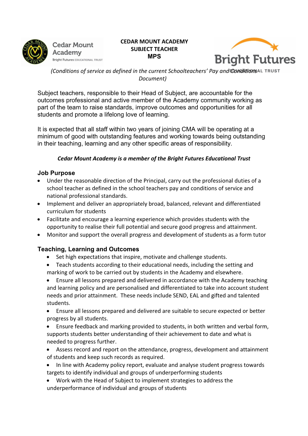 Conditions of Service As Defined in the Current Schoolteachers Pay and Conditions Document