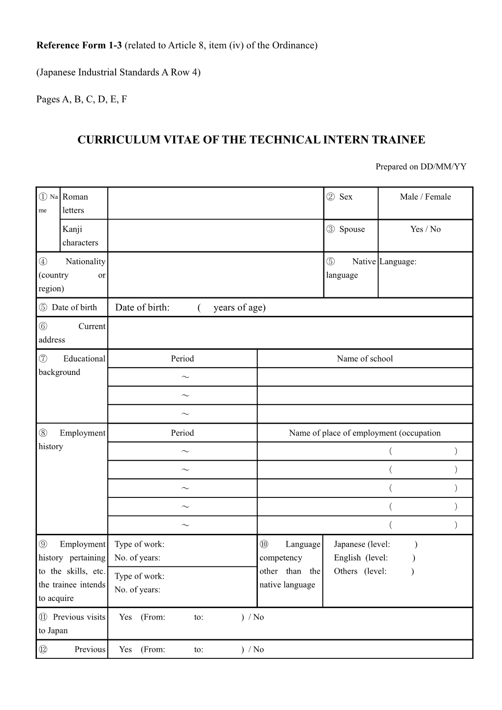 Reference Form 1-3 (Related to Article 8, Item (Iv) of the Ordinance)