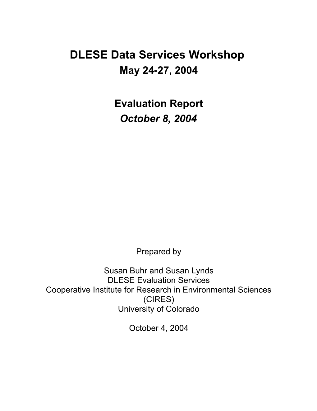 DLESE Data Services Workshop Evaluation s1