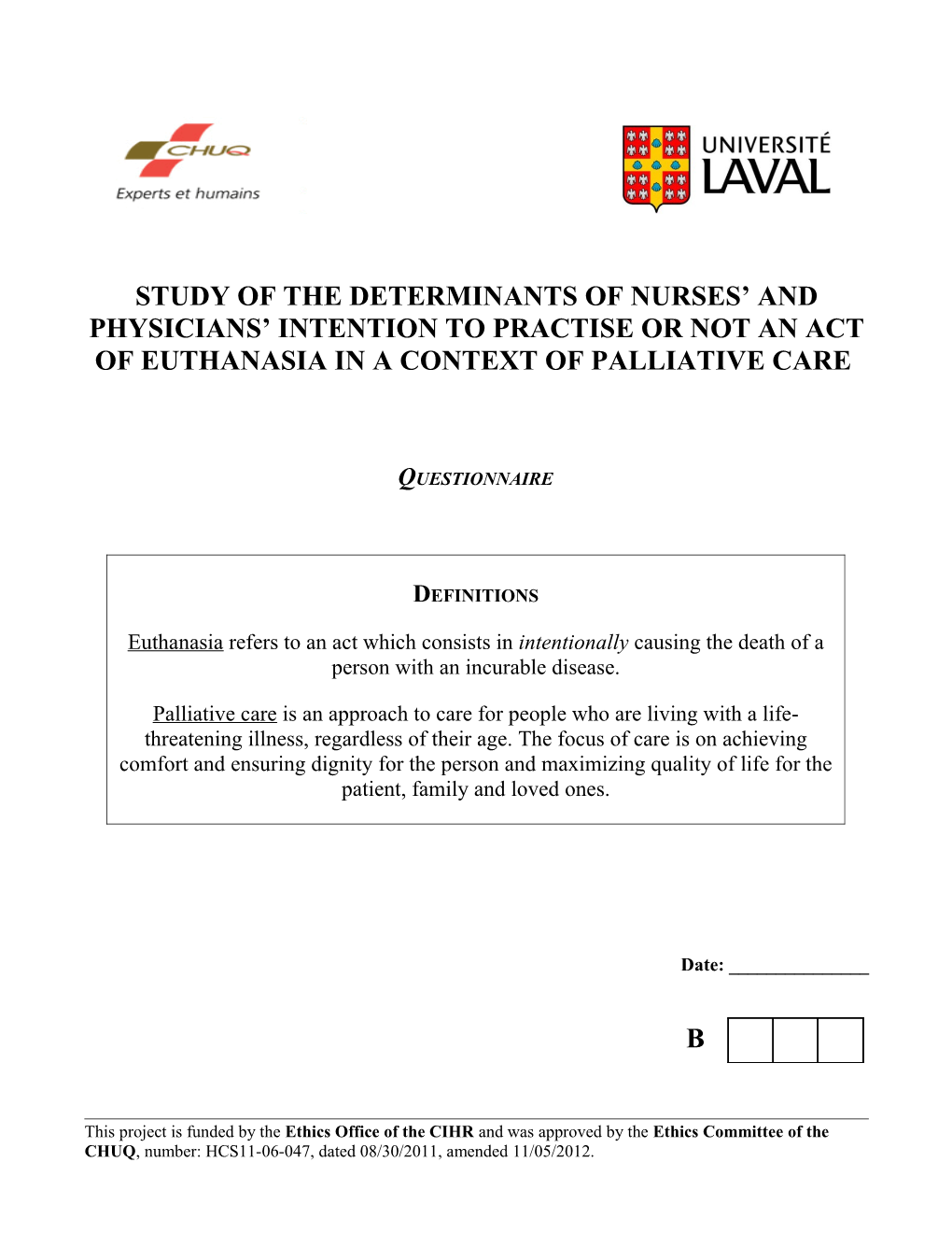 Study of the Determinants of Nurses and Physicians Intention to Practise Or Not an Act