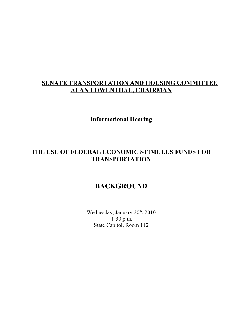 The Use of Federal Economic Stimulus Funds for Transportation