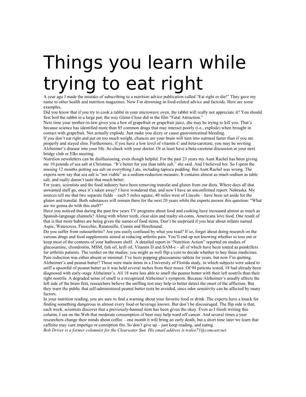 Things You Learn While Trying to Eat Right