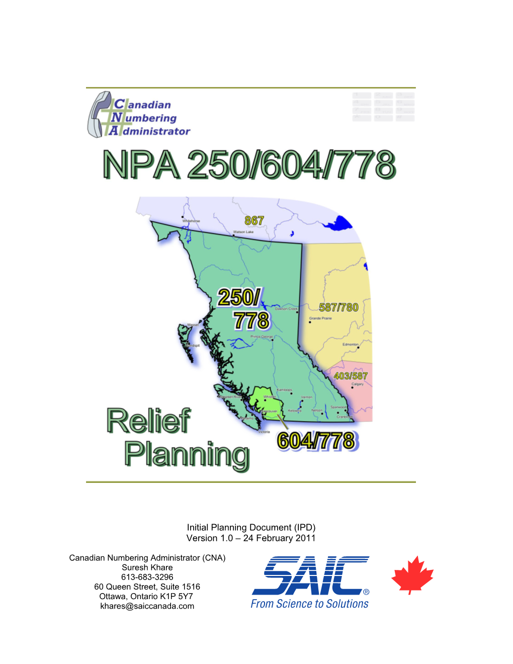 RPC Planning Document NPA 250/604/778 Numbering Relief