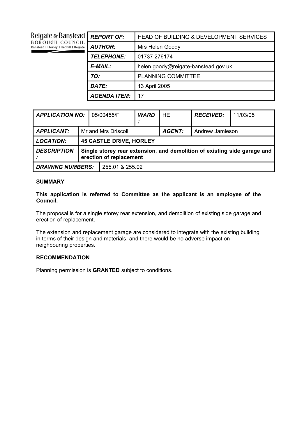 This Application Is Referred to Committee As the Applicant Is an Employee of the Council