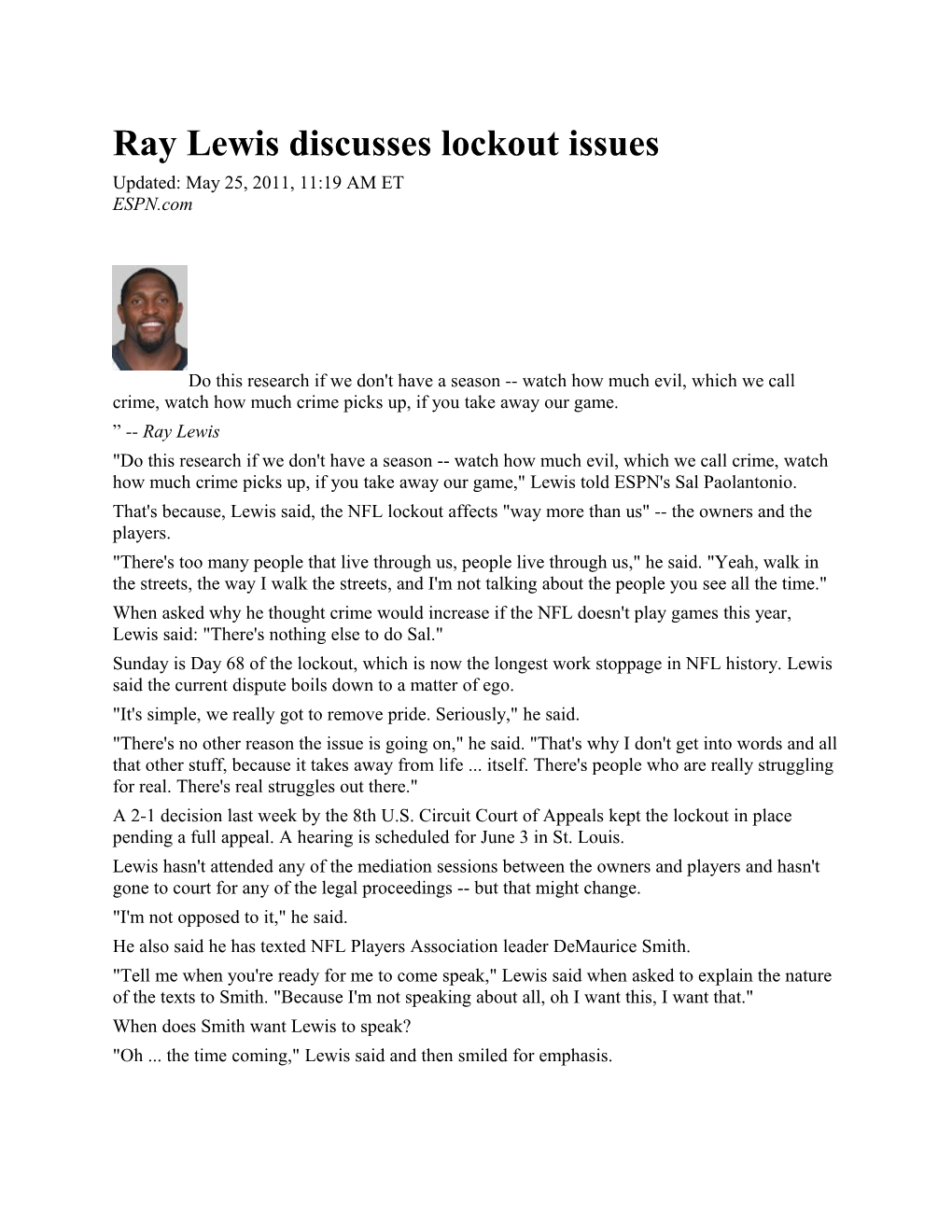 Ray Lewis Discusses Lockout Issues