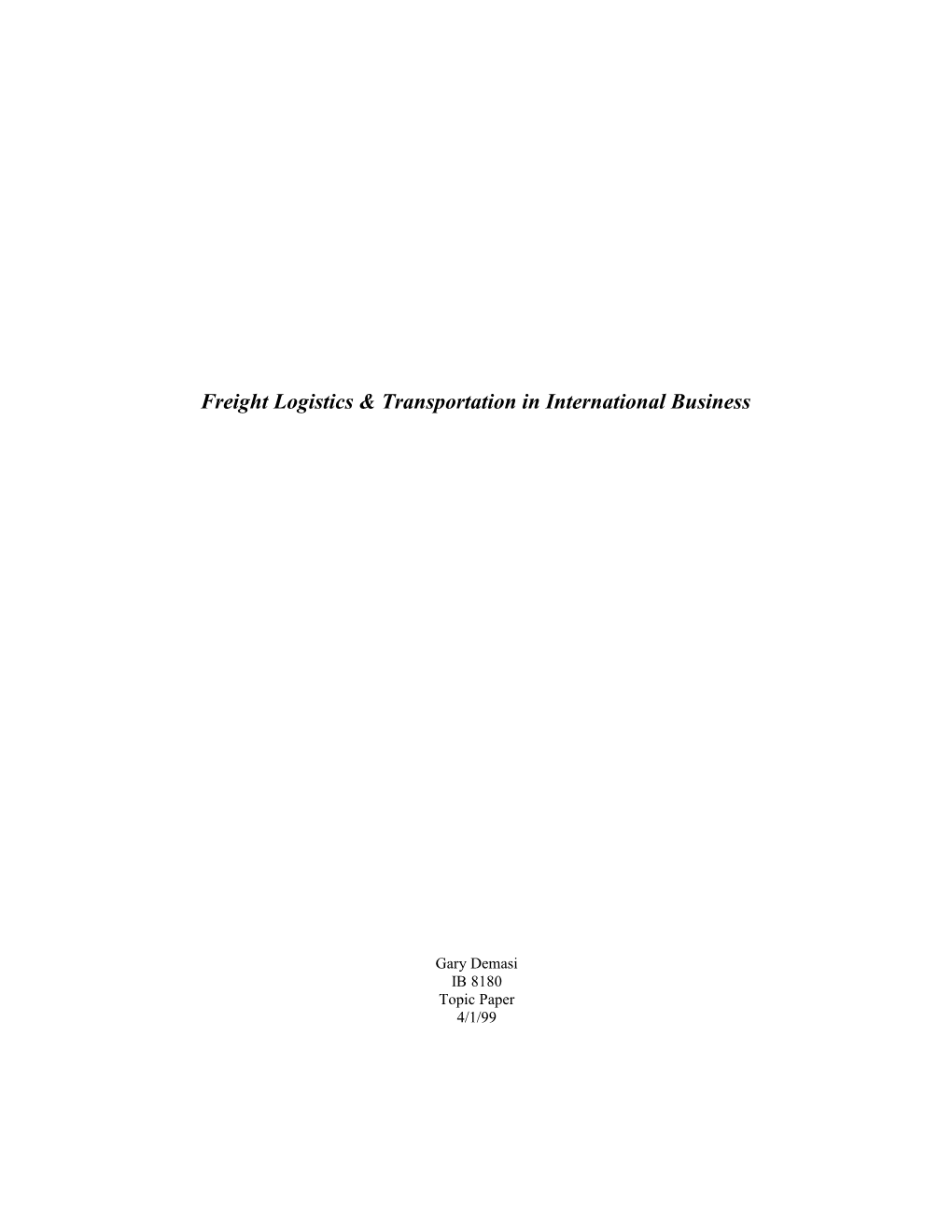Freight Logistics & Transportation in International Business