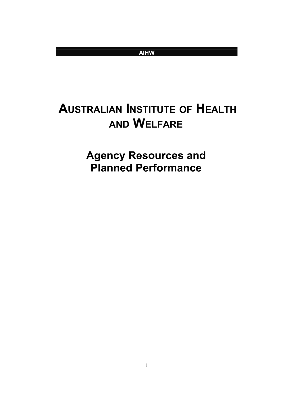 Australian Institute of Health and Welfare