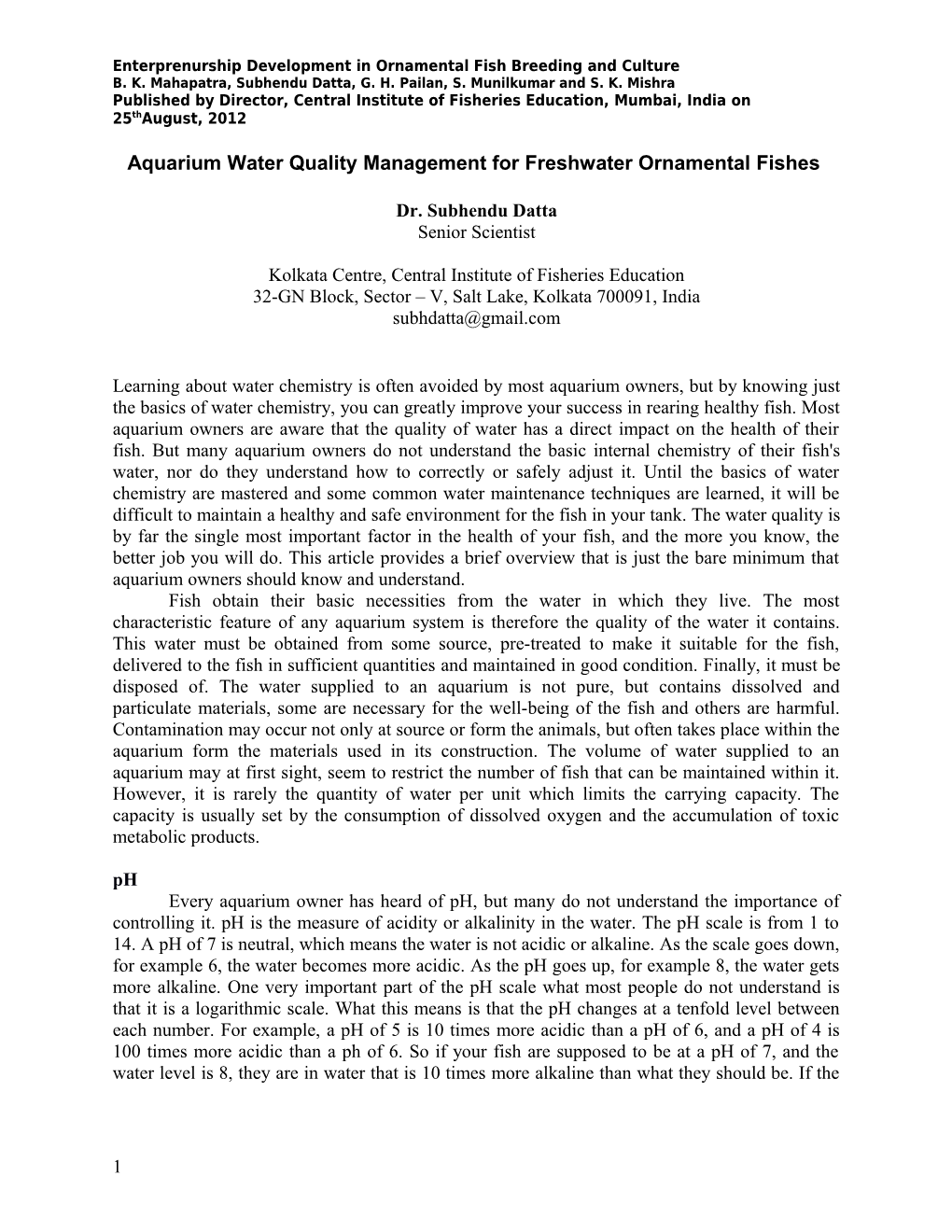 Enterprenurship Development in Ornamental Fish Breeding and Culture