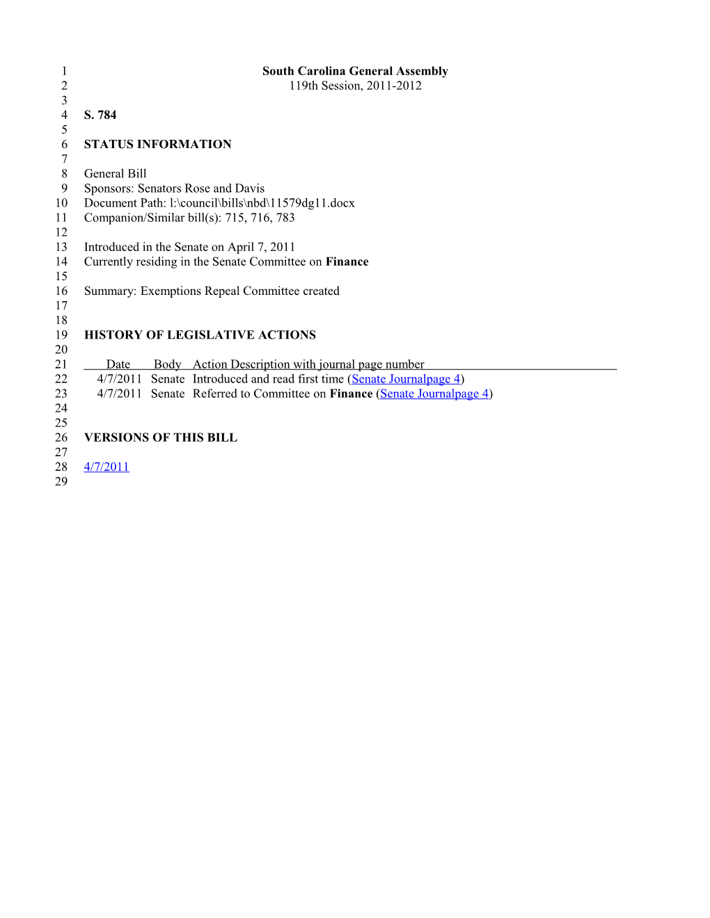 2011-2012 Bill 784: Exemptions Repeal Committee Created - South Carolina Legislature Online