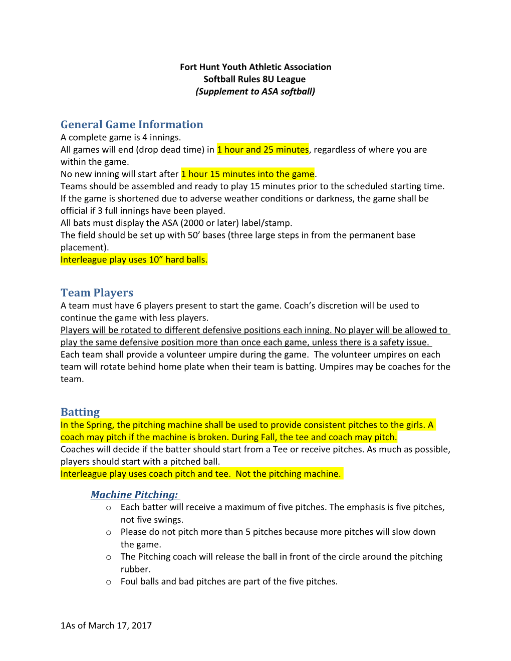 Fort Hunt Youth Athletic Association Softball Rules 8U League (Supplement to ASA Softball)