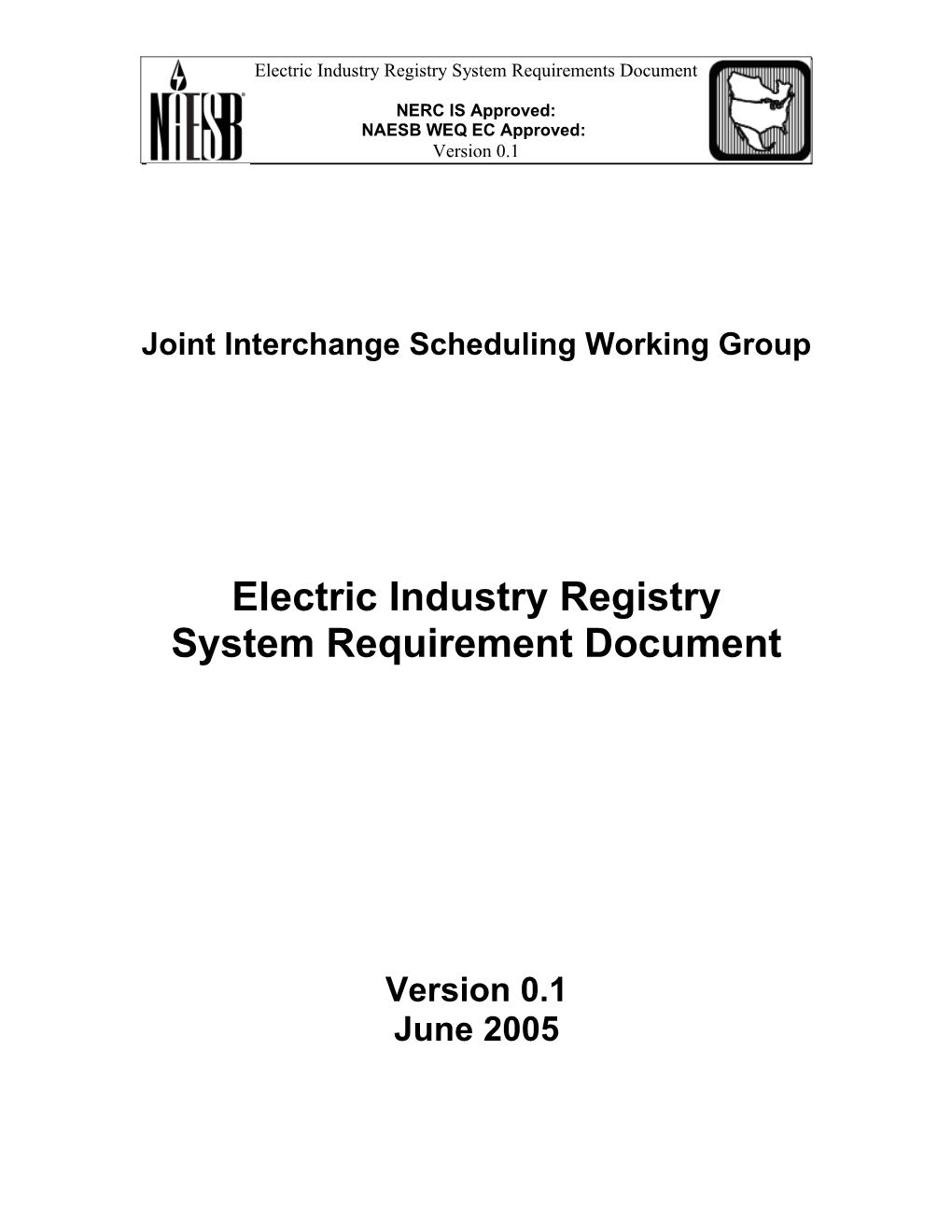 Joint Interchange Scheduling Working Group