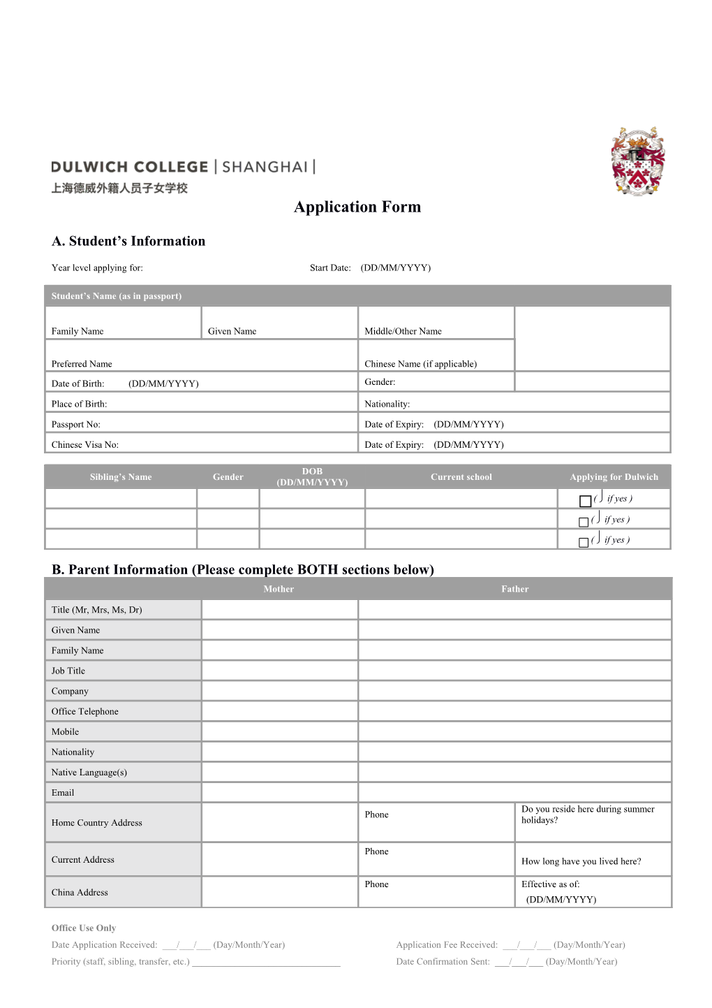 B. Parent Information (Please Complete BOTH Sections Below)