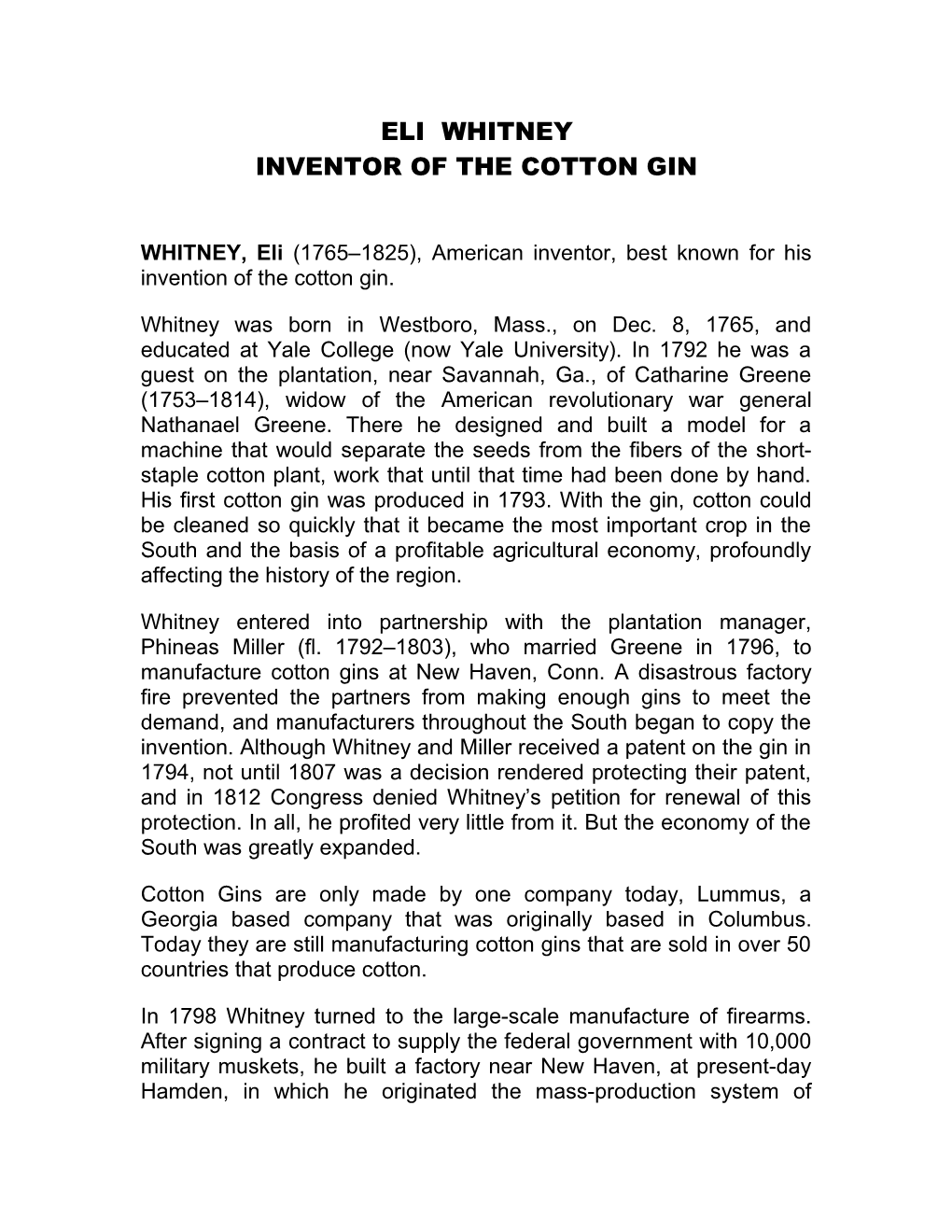 Inventor of the Cotton Gin
