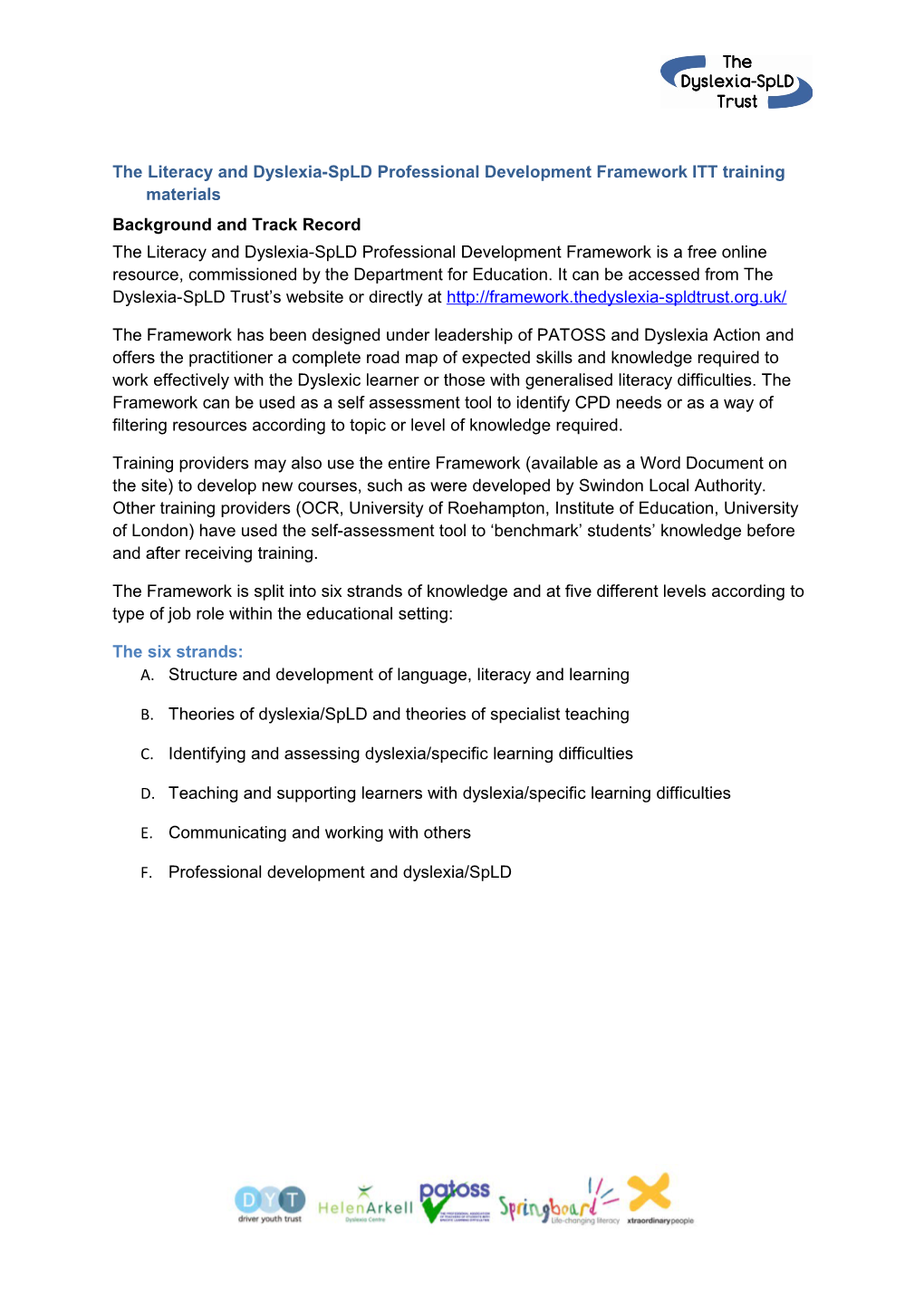 The Literacy and Dyslexia-Spld Professional Development Framework ITT Training Materials