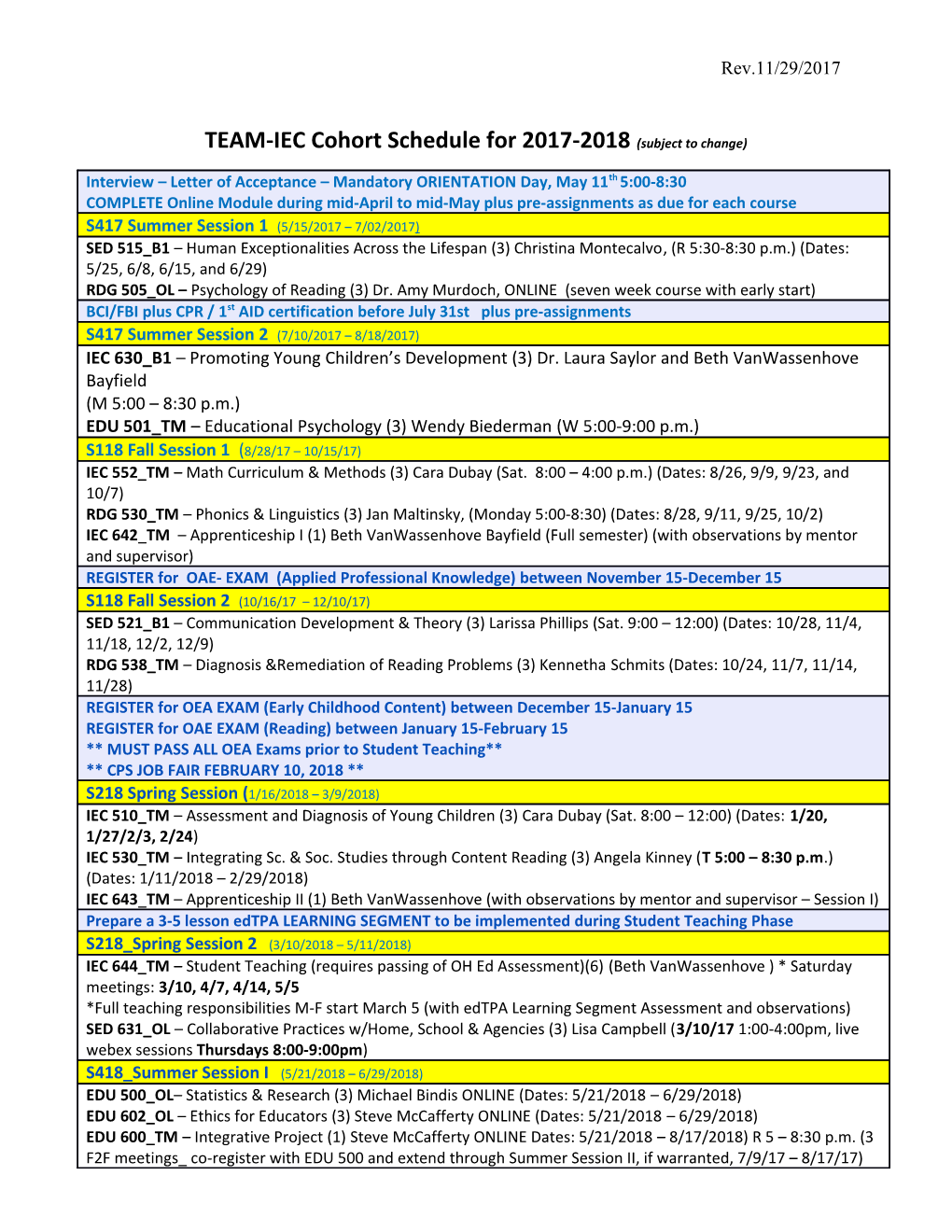 TEAM-IEC Cohort Schedule for 2017-2018(Subject to Change)