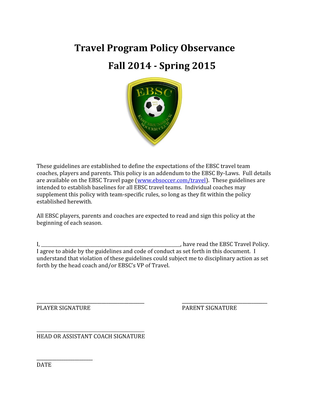 Travel Program Policy Observancefall 2014 - Spring 2015