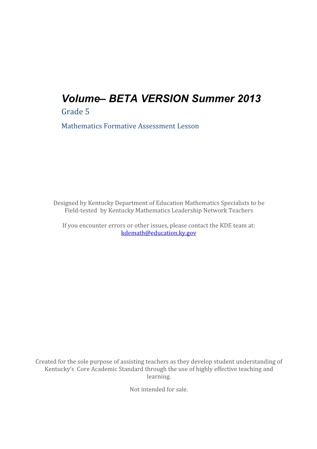 Volume BETA VERSION Summer 2013