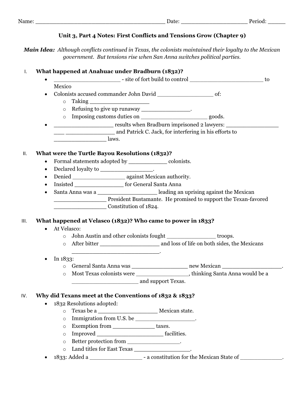 Unit 3, Part 4 Notes: First Conflicts and Tensions Grow (Chapter 9)