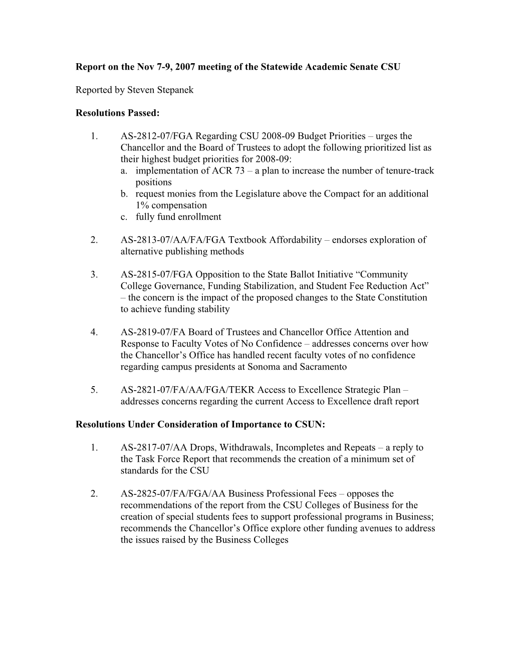 Report on the Nov 7-9, 2007 Meetings for the Academic Senate CSU