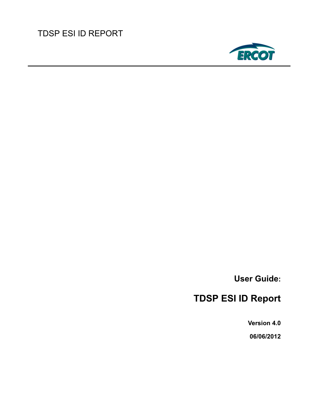 Project Name Business Requirements ERCOT Confidential
