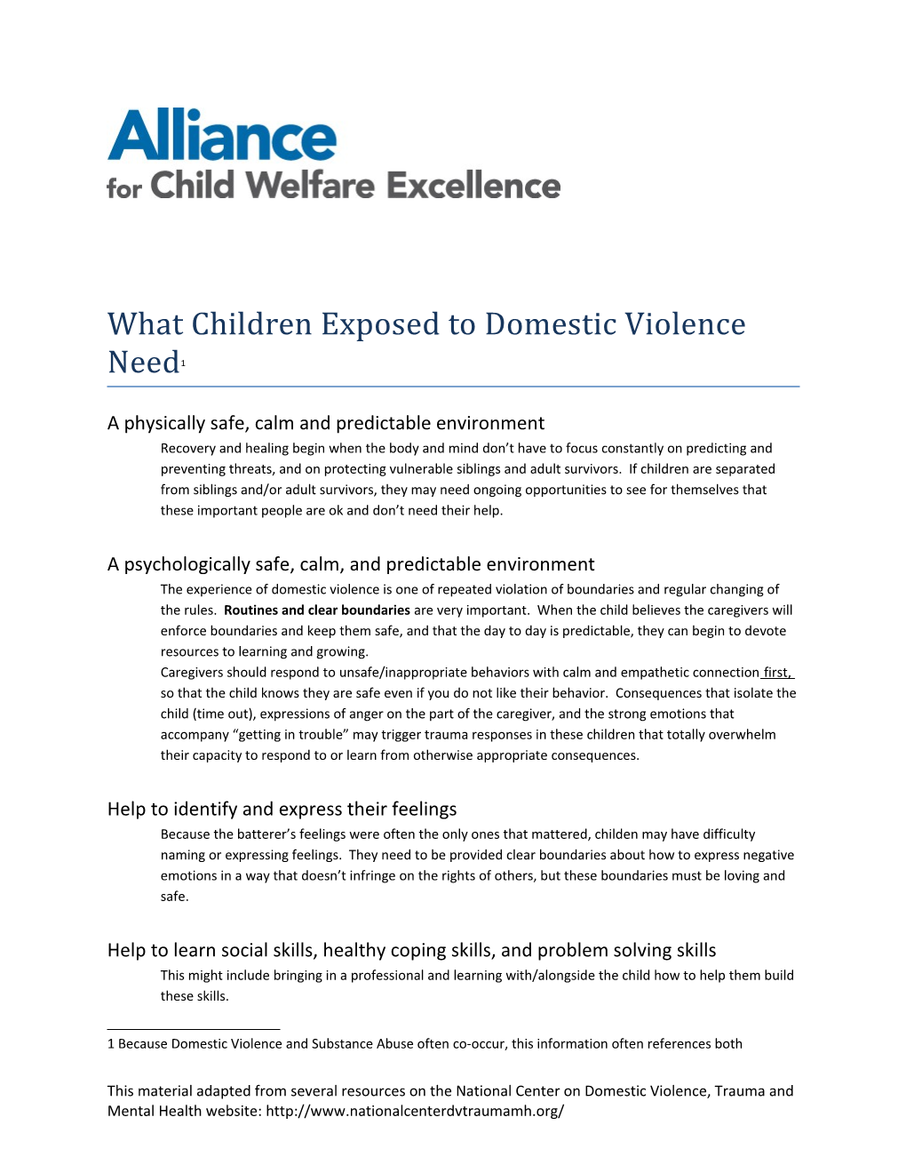 What Children Exposed to Domestic Violence Need 1