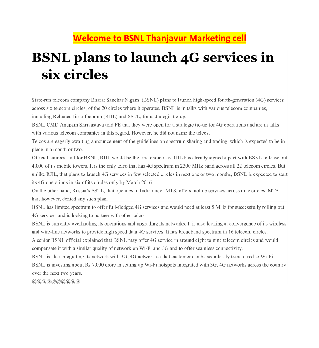 BSNL Plans to Launch 4G Services in Sixcircles