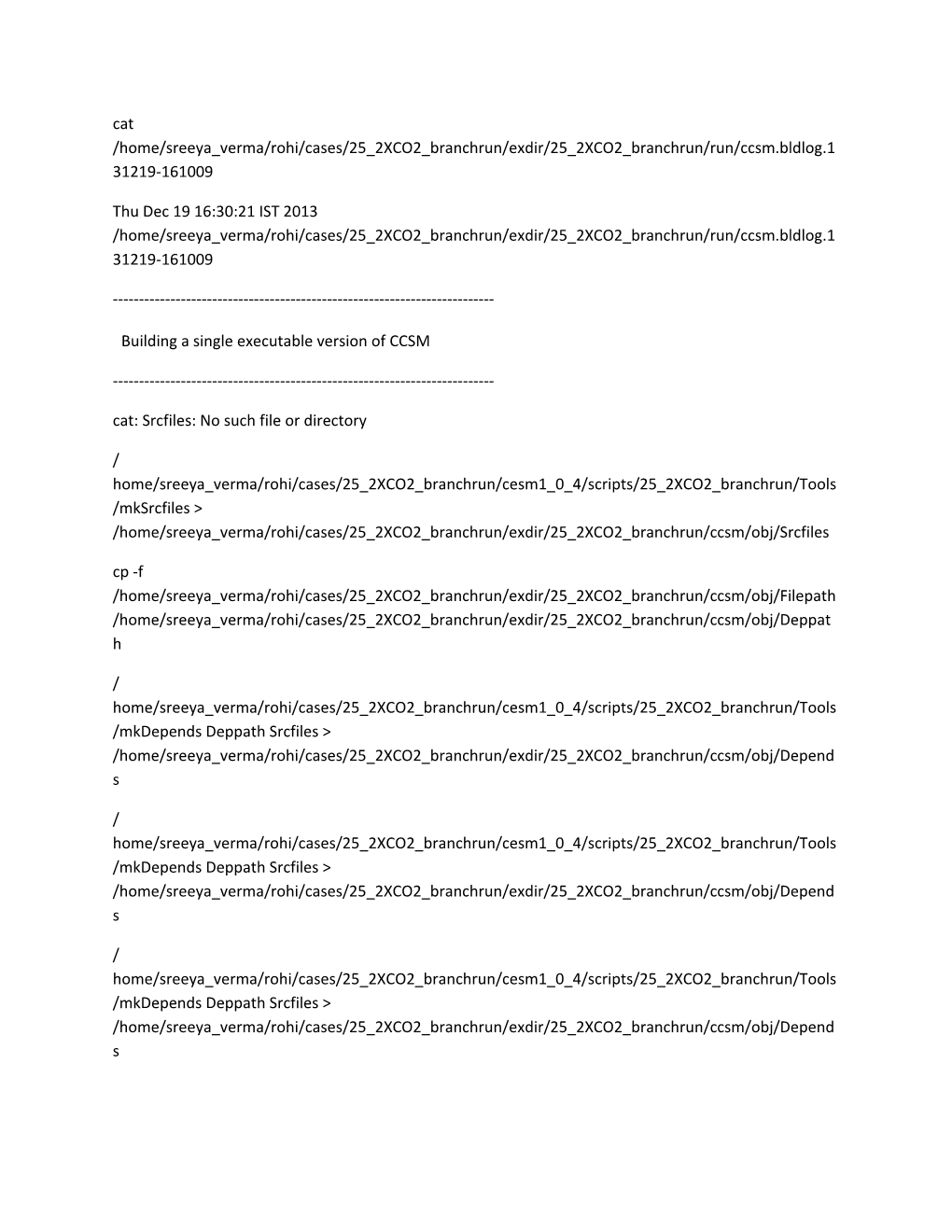 Building a Single Executable Version of CCSM