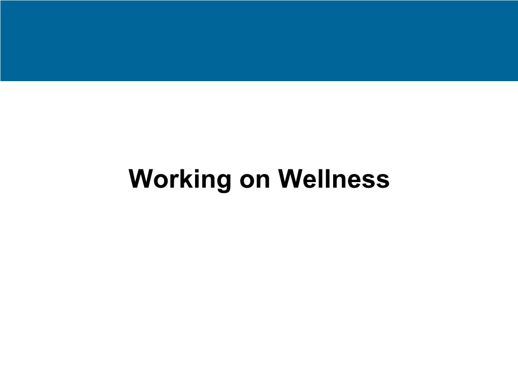 Working on Wellness