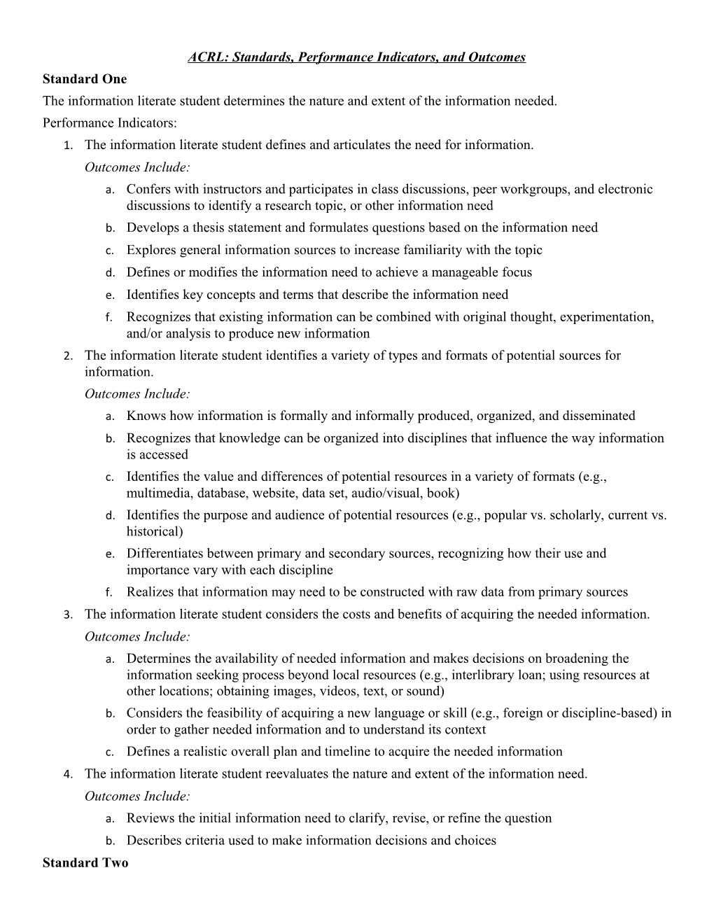 ACRL: Standards, Performance Indicators, and Outcomes