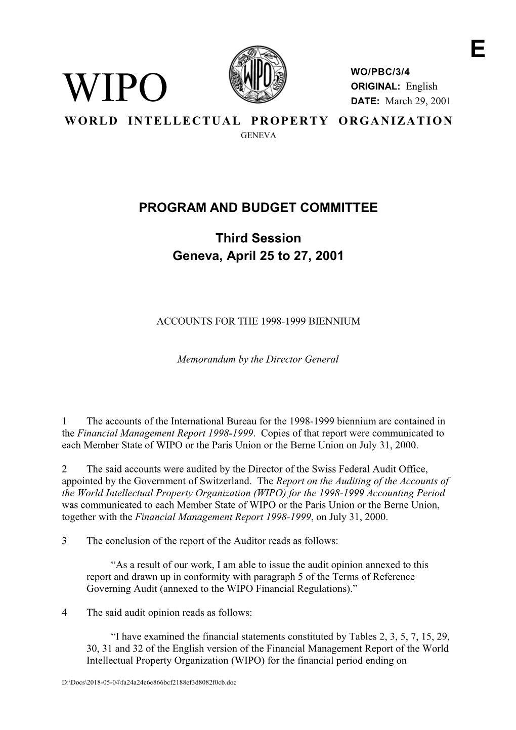 WO/PBC/3/4: Accounts for the 1998-1999 Biennium