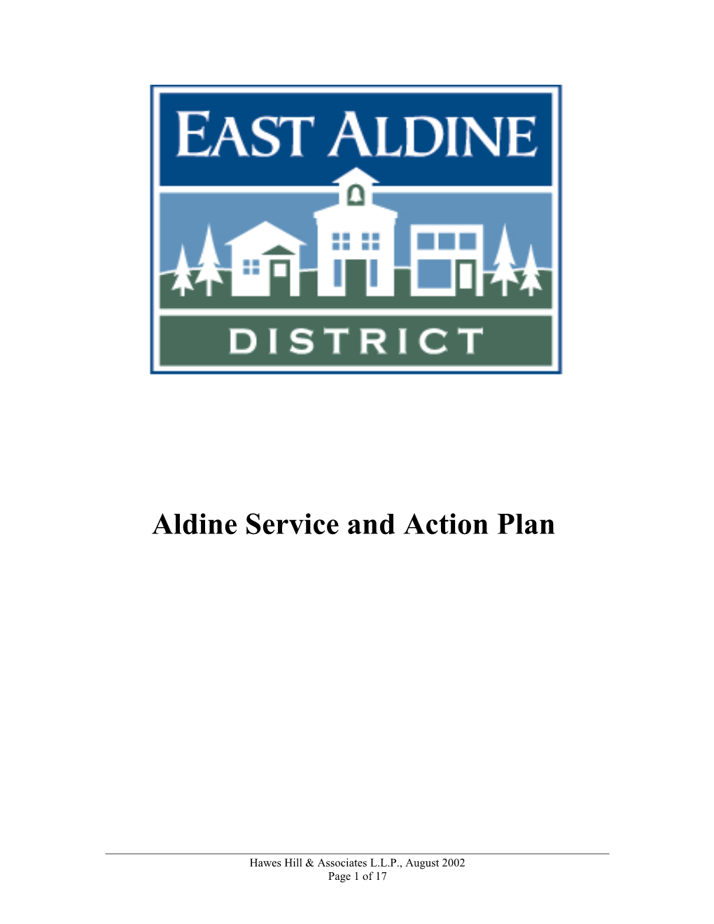 Aldine Service and Action Plan