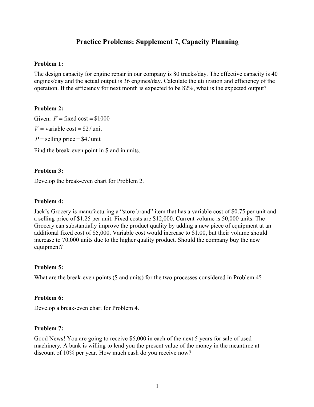 Practice Problems: Chapter 7S, Capacity Planning