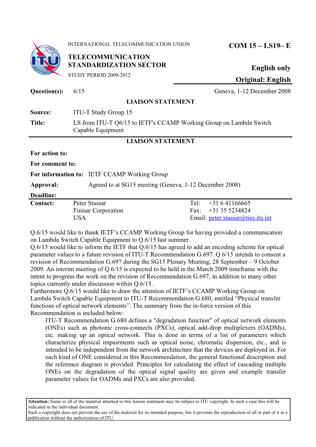 LS from ITU-T Q6/15 to IETF's CCAMP Working Group on Lambda Switch Capable Equipment