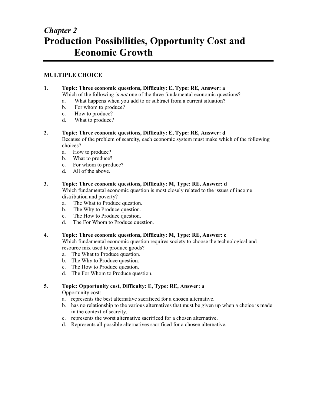 Production Possibilities, Opportunity Cost And