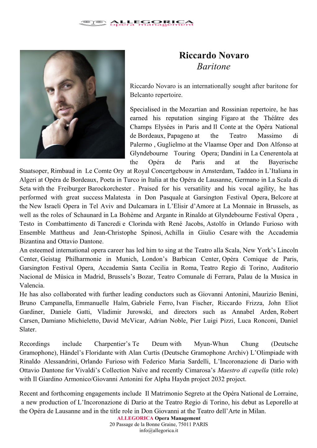 Riccardo Novaro Is an Internationally Sought After Baritone for Belcanto Repertoire