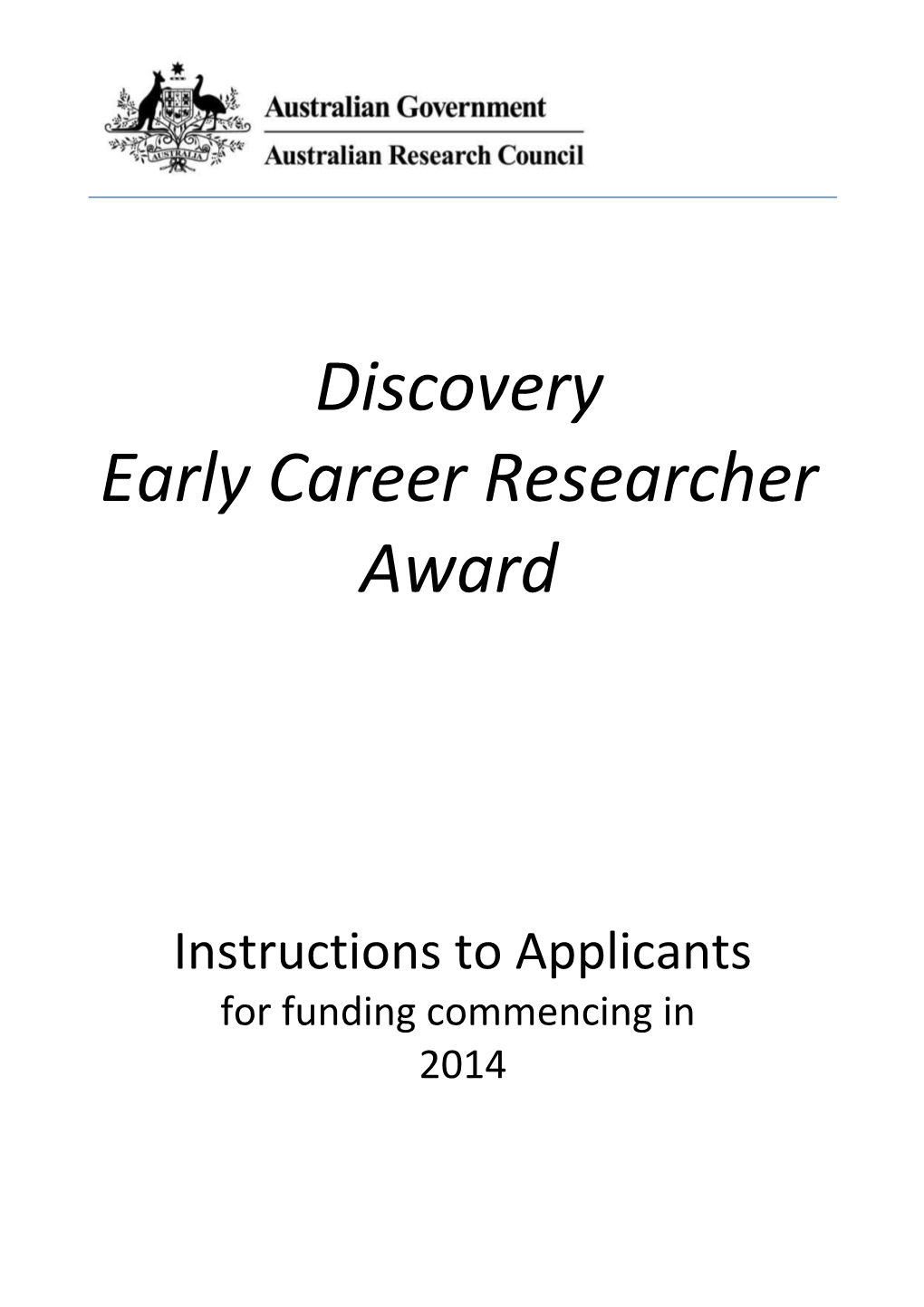 Discovery Early Career Researcher Award for Funding Commencing in 2014 - Instructions