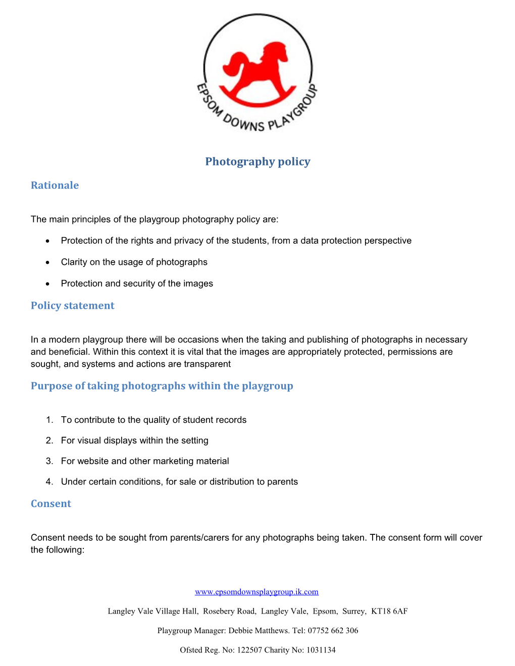 The Main Principles of the Playgroup Photography Policy Are