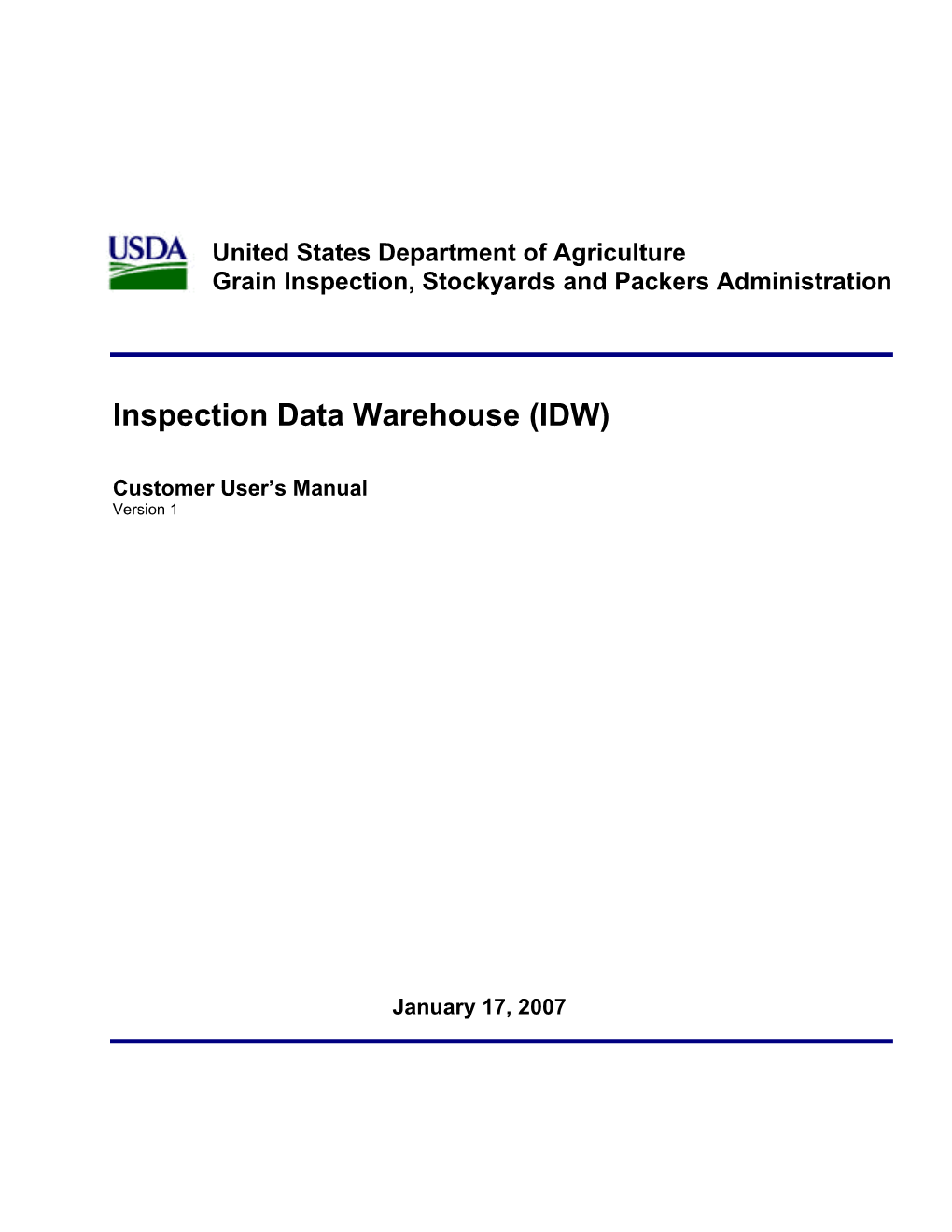Inspection Data Warehouse (IDW)