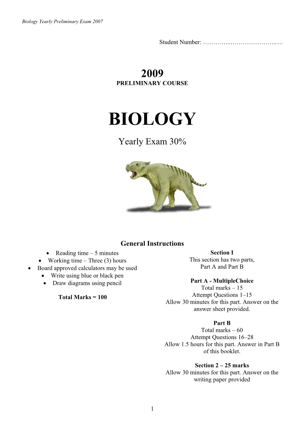 Biology Yearly Preliminary Exam 2007