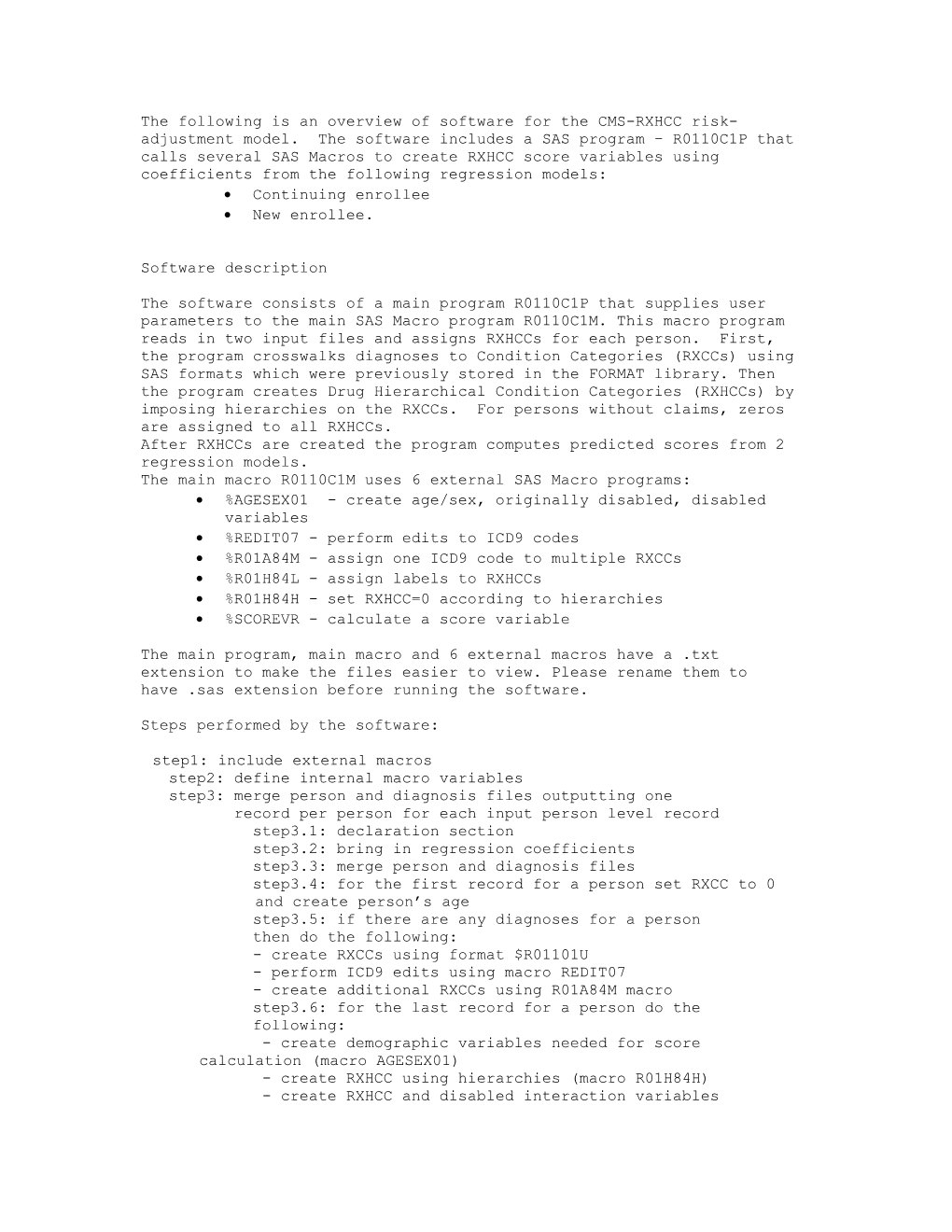 The Following Is an Overview of Software for the CMS-HCC Risk-Adjustment Model s1