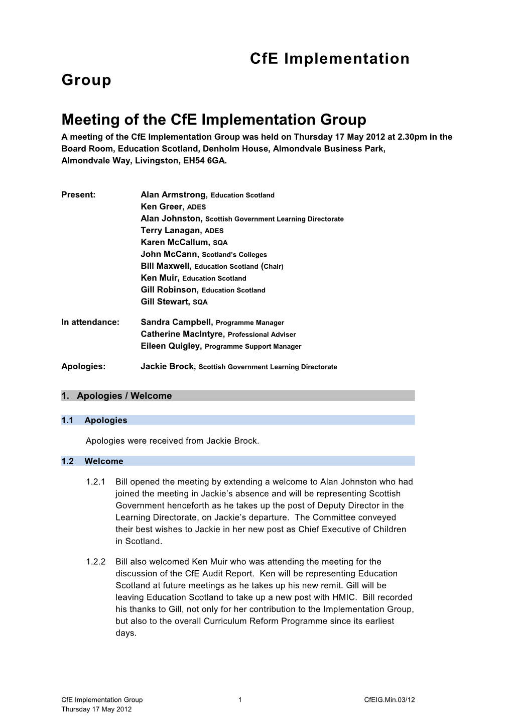 Word File: Minutes from Cfe Implentation Group Meeting 17/05/12