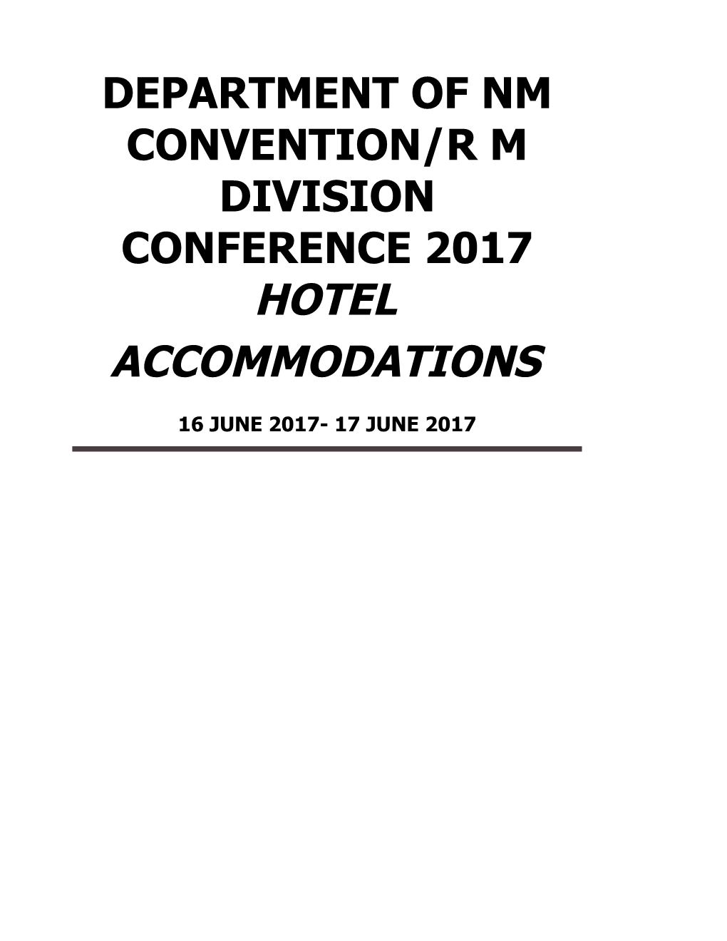 Department of Nm Convention/R M Division Conference 2017