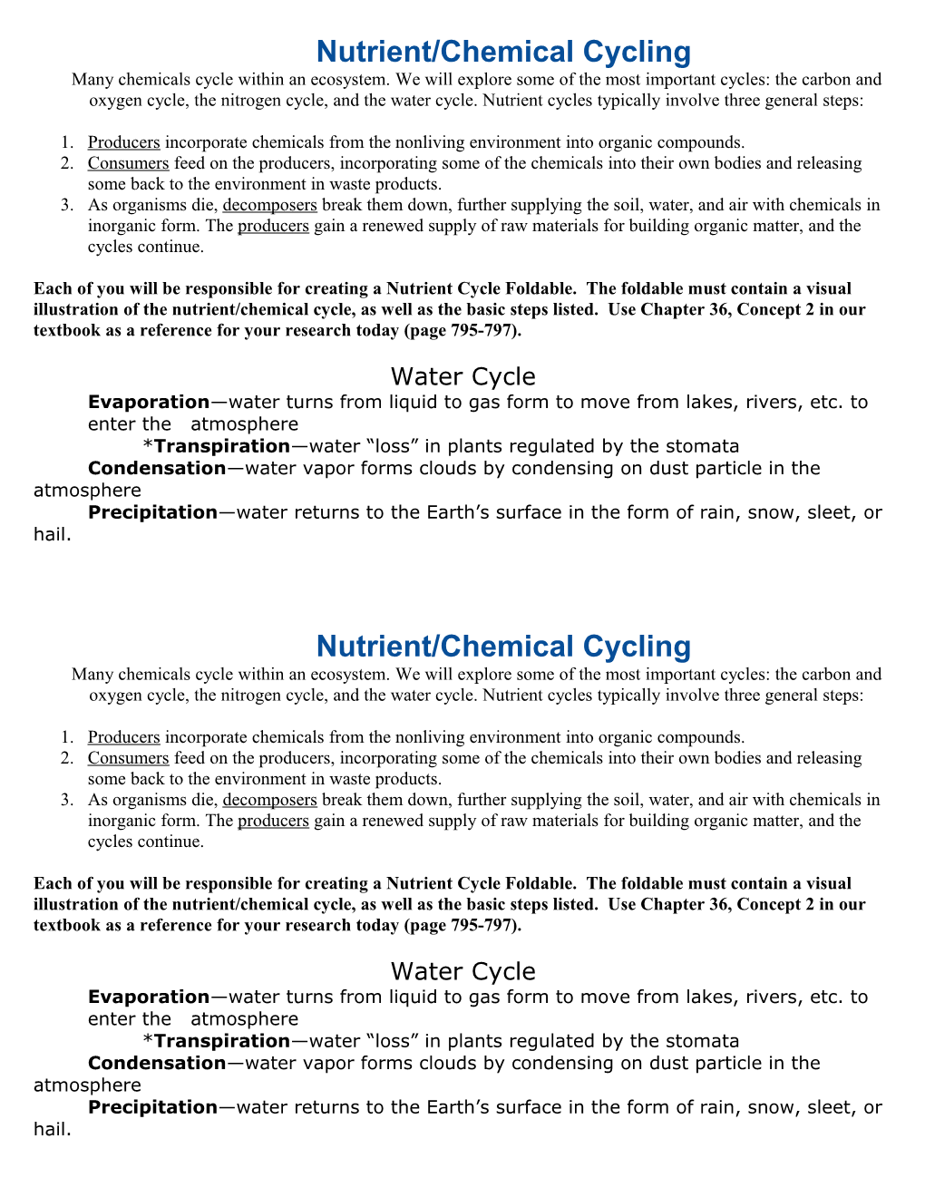 The Basic Pattern of Nutrient/Chemical Cycling