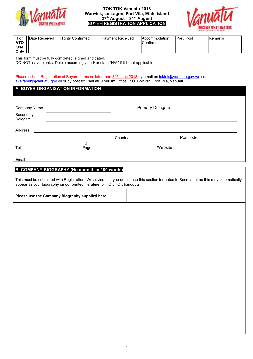 This Form Must Be Fully Completed, Signed and Dated. DO NOT Leave Blanks. Delete Accordingly